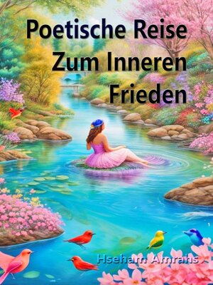cover image of Poetische Reise Zum Inneren Frieden